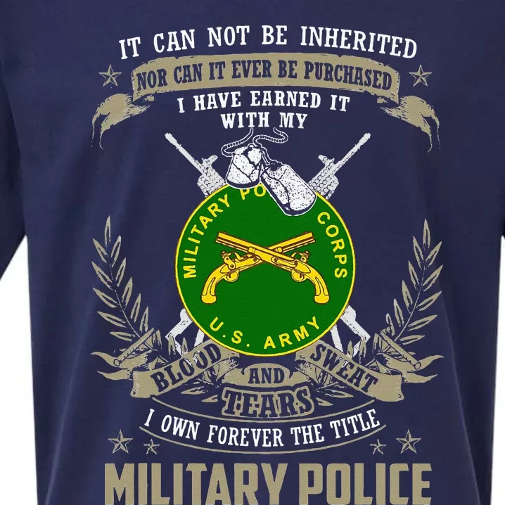 Military Police  It Can Not Be Inherited Or Purchase Sueded Cloud Jersey T-Shirt