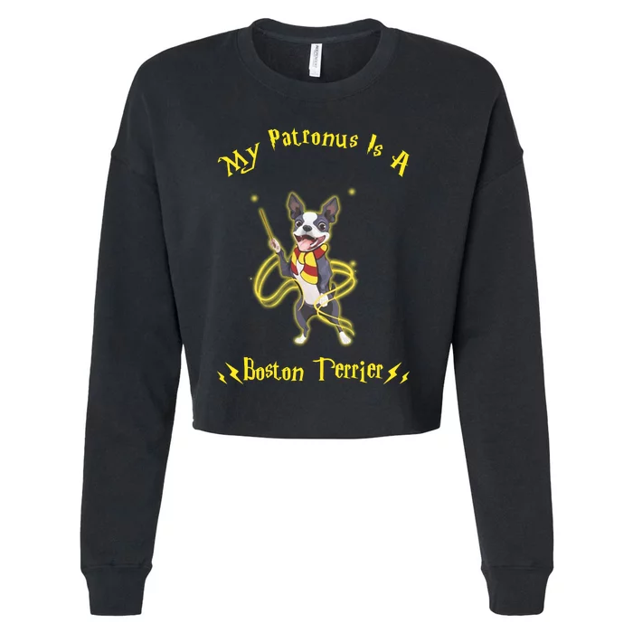 My Patronus Is A Boston Terrier Cropped Pullover Crew