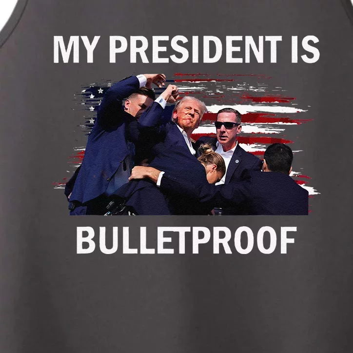 My President Is Bulletproof Performance Tank