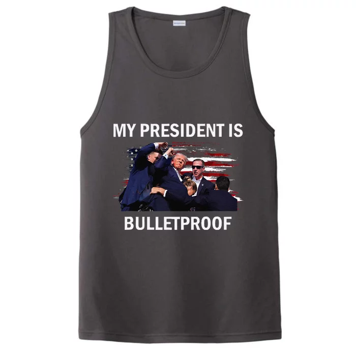 My President Is Bulletproof Performance Tank