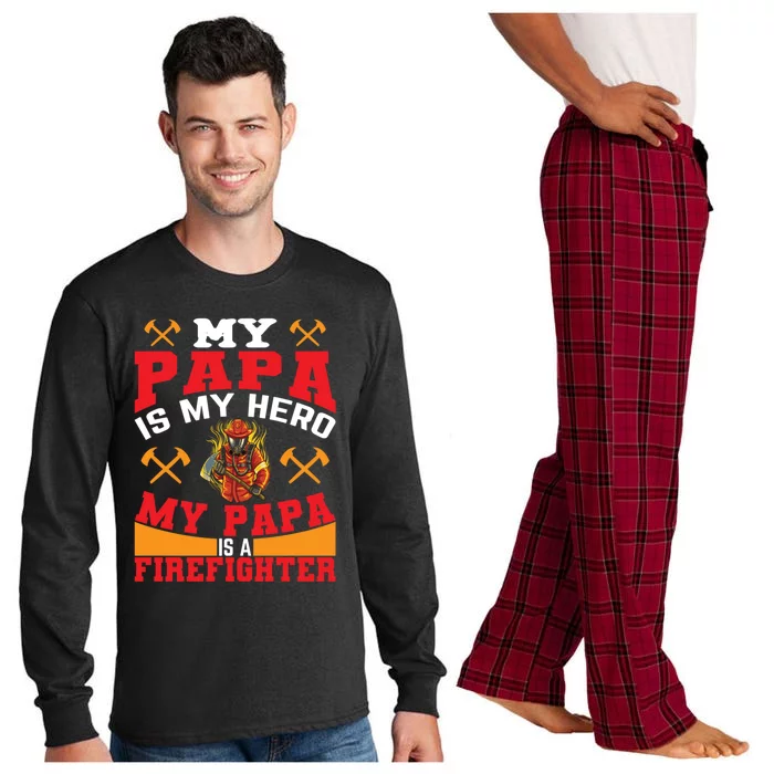 My Papa Is My Hero My Papa Is A Firefighter Firefighter Son Gift Long Sleeve Pajama Set