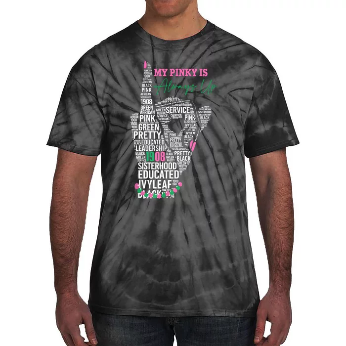 My Pink Is Allways Up 1908 Tie-Dye T-Shirt