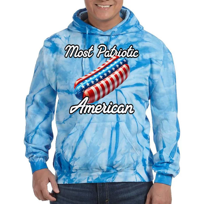 Most Patriotic In America Celebrating July 4th Tie Dye Hoodie