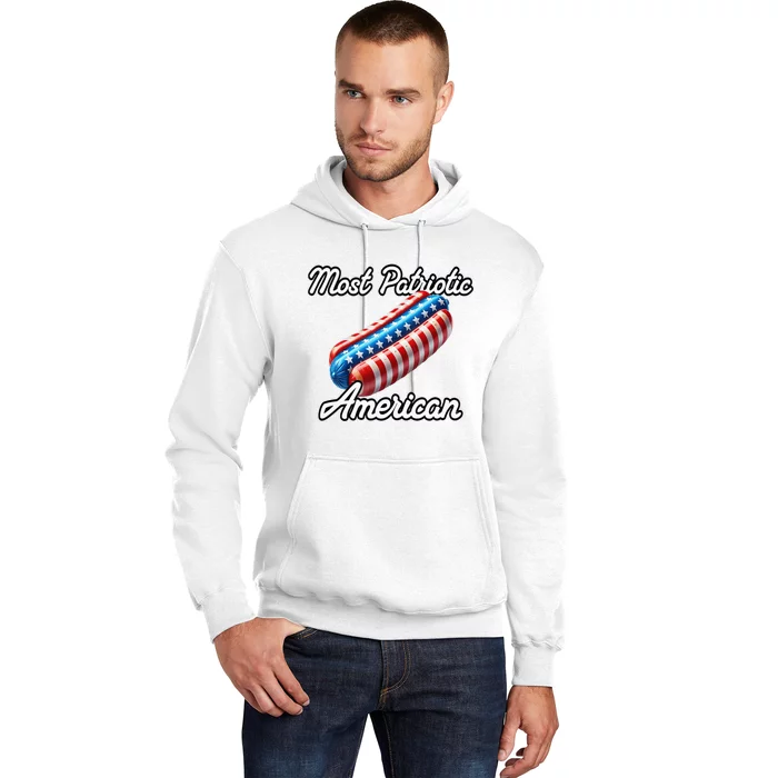 Most Patriotic In America Celebrating July 4th Hoodie