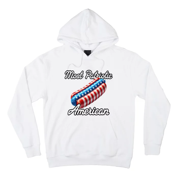 Most Patriotic In America Celebrating July 4th Hoodie