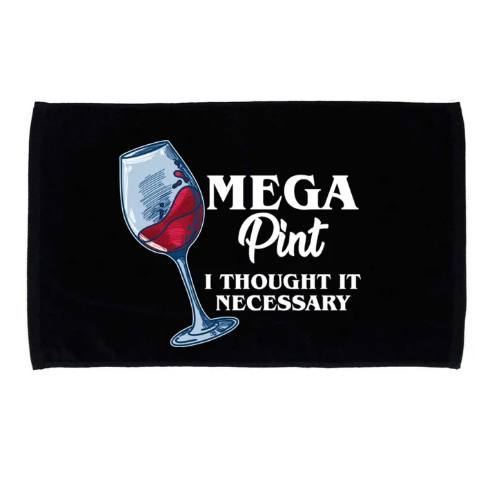 Mega Pint I Thought It Necessary Microfiber Hand Towel