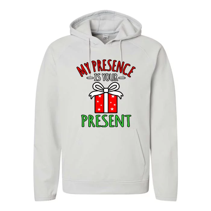 My Presence Is Your Present Merry Christmas Santa Graphic Gift Performance Fleece Hoodie