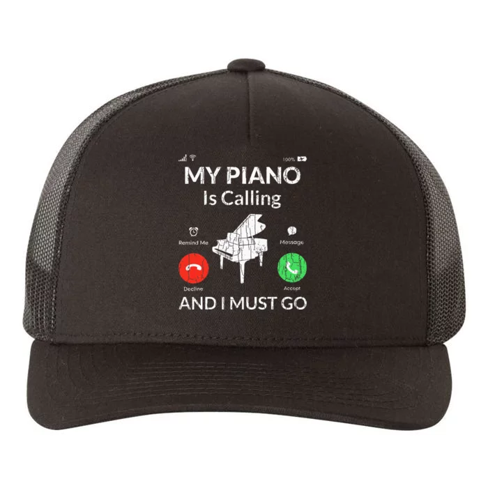 My Piano Is Calling Funny Music Player Musician Graphic Yupoong Adult 5-Panel Trucker Hat