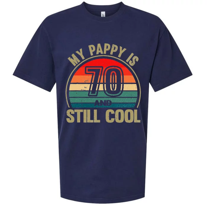 My Pappy Is 70 And Still Cool GrandfatherS Birthday Sueded Cloud Jersey T-Shirt