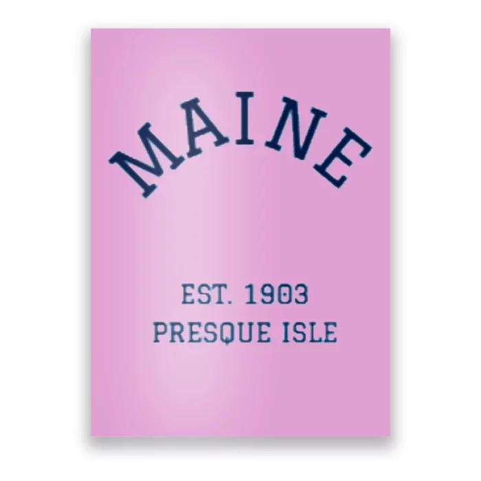 Maine Presque Isle Poster