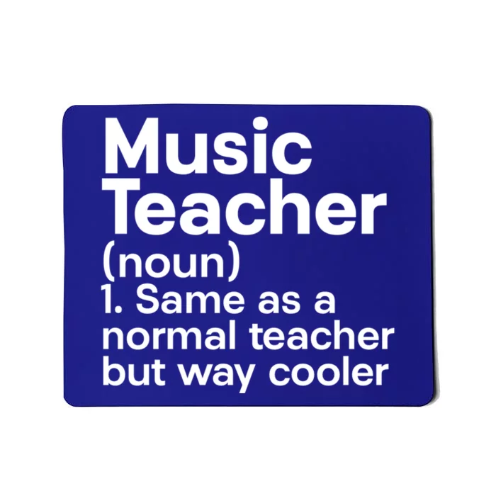 Music Professor Instrut School Gift Definition Music Teacher Gift Mousepad