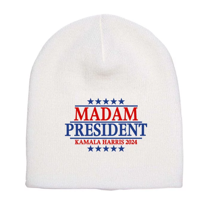 Madam President Kamala Harris 2024 Vote Democrat Beat Trump Short Acrylic Beanie