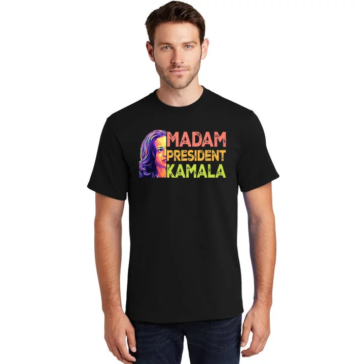 Madam President Kamala Harris 2024 Tall T-Shirt