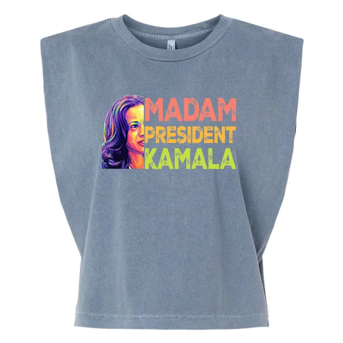 Madam President Kamala Harris 2024 Garment-Dyed Women's Muscle Tee