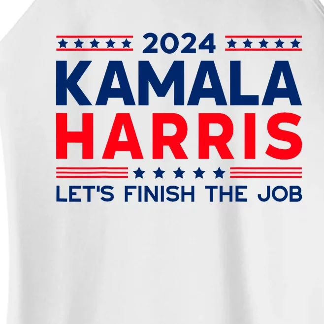 Madam President Kamala Harris LetS Finish The Job 2024 Women’s Perfect Tri Rocker Tank