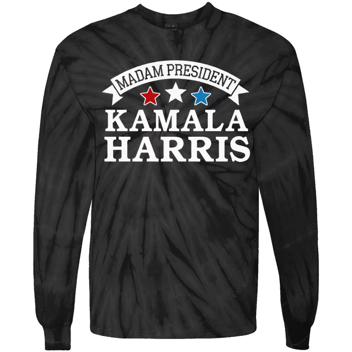 Madam President Kamala Harris Tie-Dye Long Sleeve Shirt