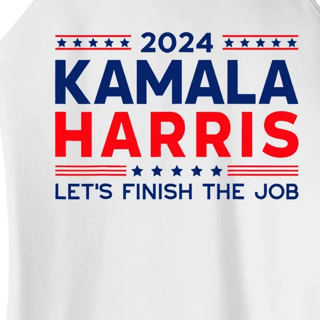 Madam President Kamala Harris LetS Finish The Job 2024 Women’s Perfect Tri Rocker Tank