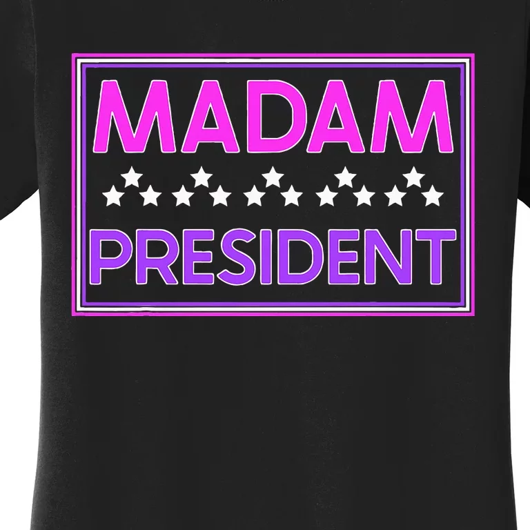 Madam President Kamala Harris 2024 Women's T-Shirt