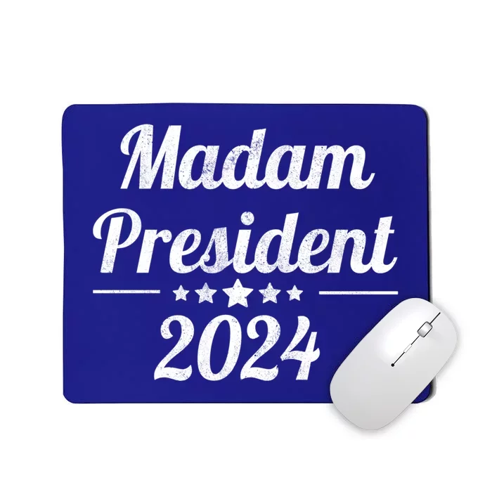 Madam President Kamala Harris 2024 Vote Democrat Cool Gift Mousepad