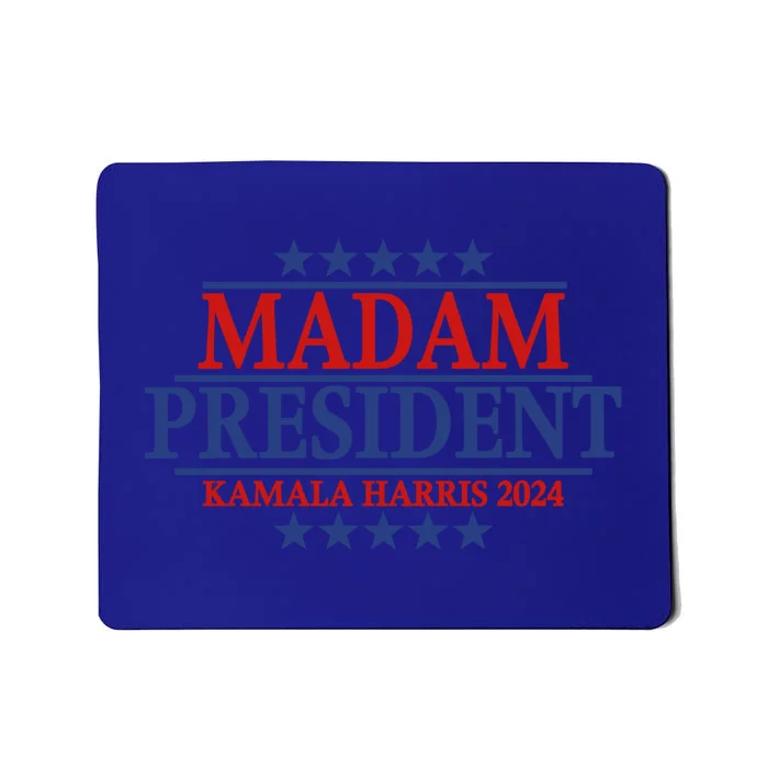 Madam President Kamala Harris 2024 Vote Democrat Beat Trump Gift Mousepad