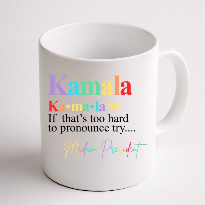 Madam President Kamala Harris Colorful Definition Front & Back Coffee Mug