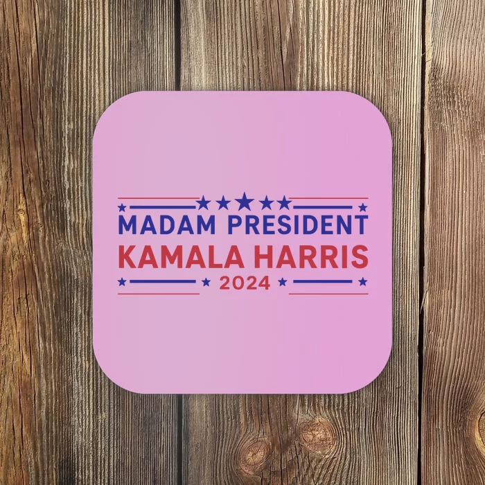 Madam President Kamala Harris 2024 Coaster