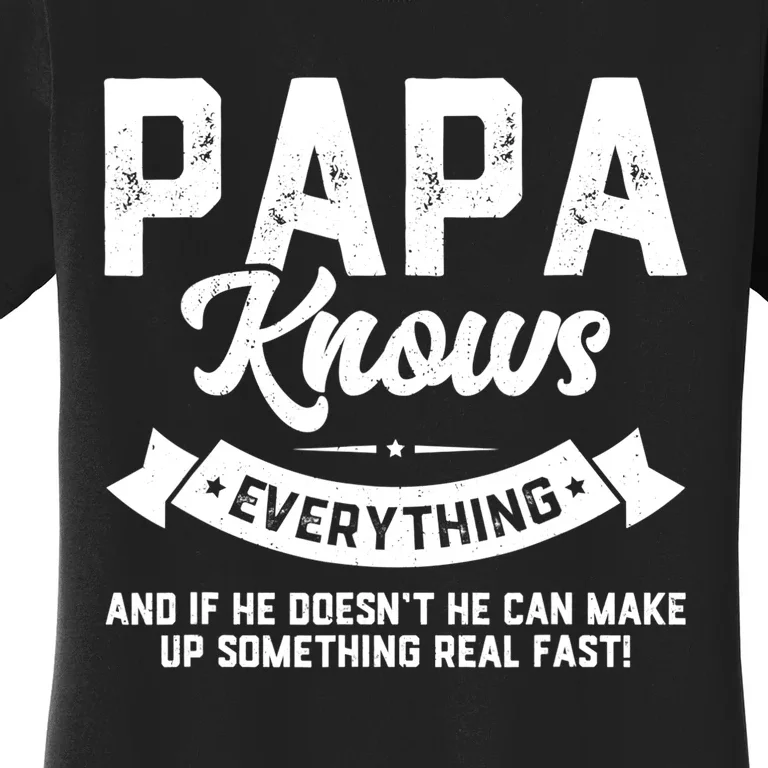 Mens Papa Knows Everything Shirt 60th Gift Funny Father's Day TShirt Women's T-Shirt