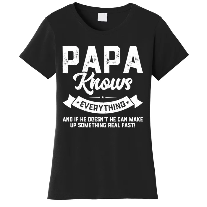 Mens Papa Knows Everything Shirt 60th Gift Funny Father's Day TShirt Women's T-Shirt