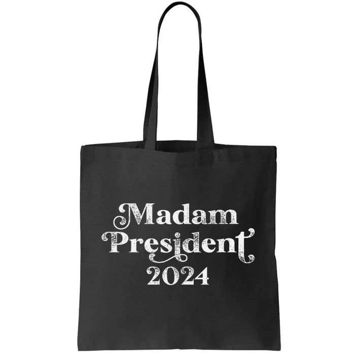 Madam President Kamala Harris 2024 Tote Bag