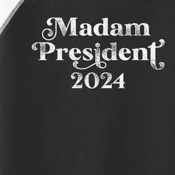 Madam President Kamala Harris 2024 Toddler Fine Jersey T-Shirt