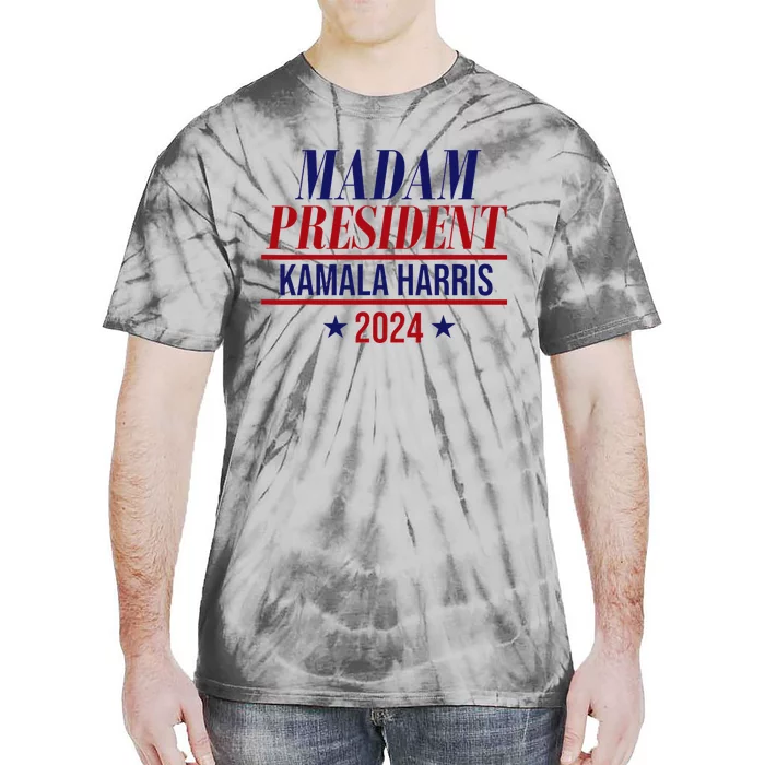 Madam President Kamala Harris 2024 Election Campaign Tie-Dye T-Shirt