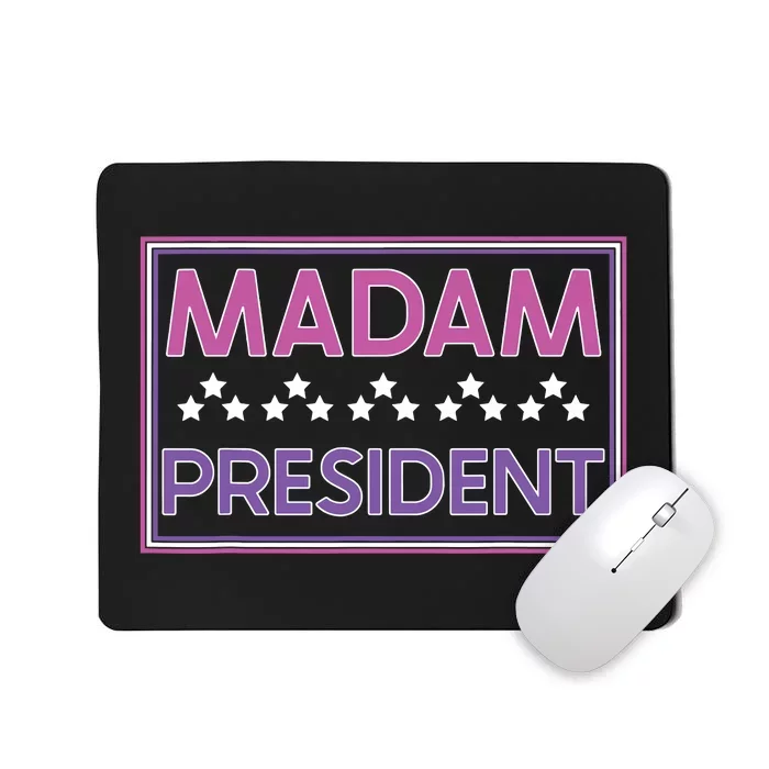 Madam President Kamala Harris 2024 Mousepad