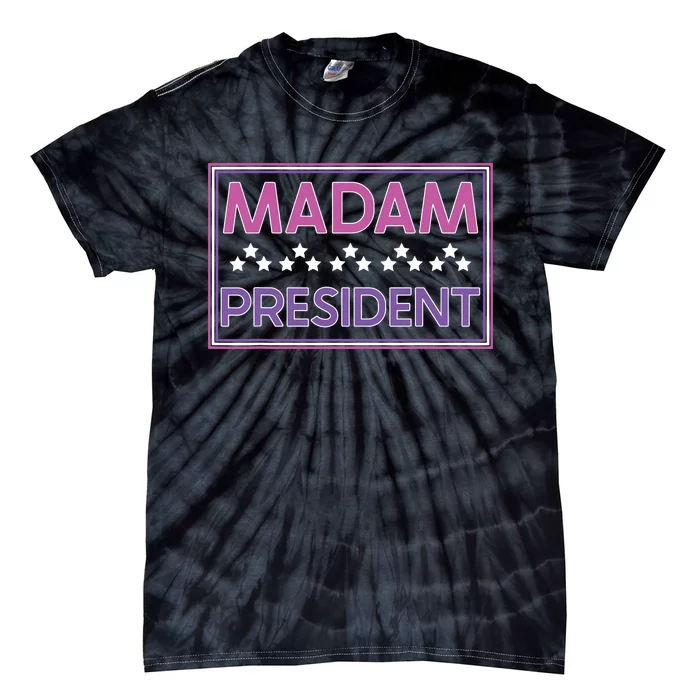 Madam President Kamala Harris 2024 Tie-Dye T-Shirt