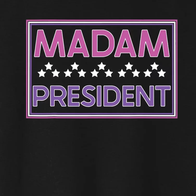 Madam President Kamala Harris 2024 Women's Crop Top Tee