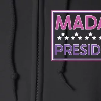 Madam President Kamala Harris 2024 Full Zip Hoodie