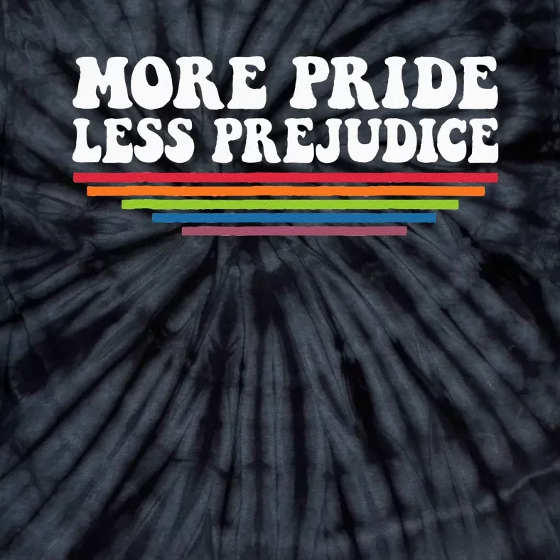 MORE PRIDE LESS PREJUDICE Jane Austen LGBT Fun Gay Lit Meme Tie-Dye T-Shirt