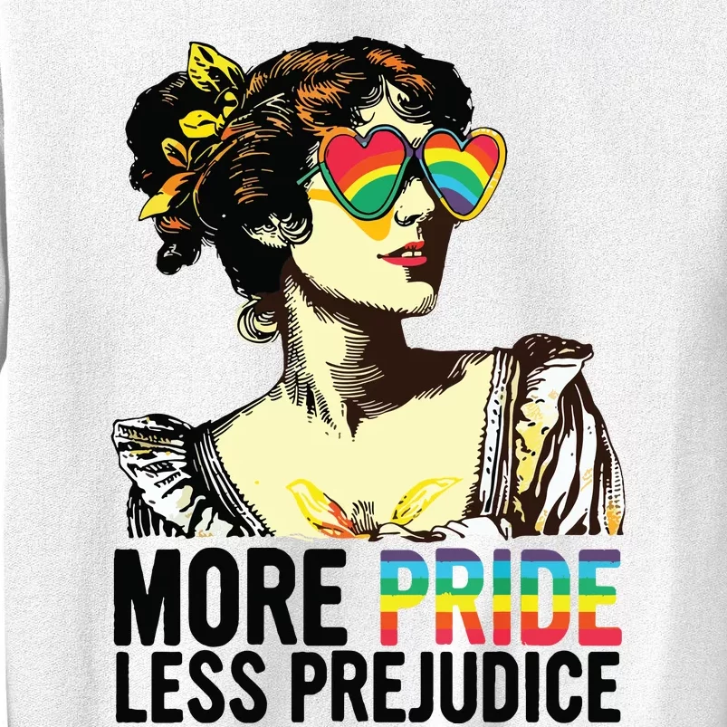 More Pride Less Prejudice Lgbt Pride Month More Pride Sweatshirt