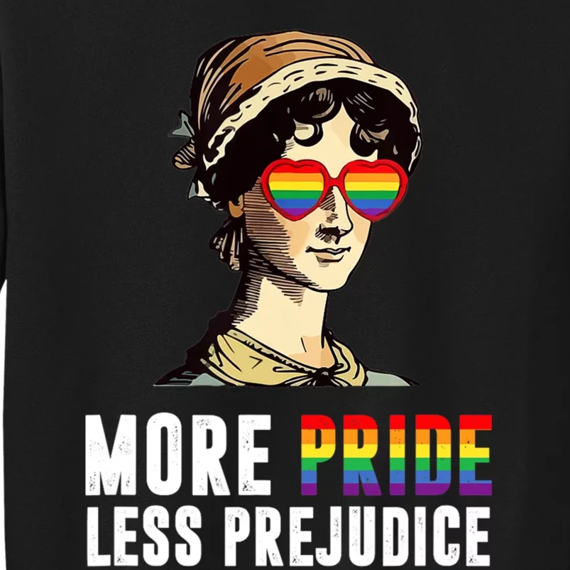 More Pride Less Prejudice Lgbt Gay Proud Ally Pride Month. Tall Sweatshirt