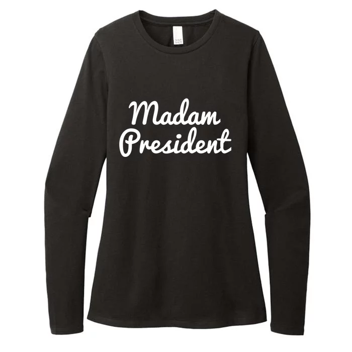 Madam President Less Cat Lady ItS About Madam Time Great Gift Womens CVC Long Sleeve Shirt