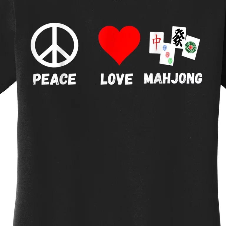 Mahjong Peace Love Playing Mah Jongg Player Majiang Women's T-Shirt