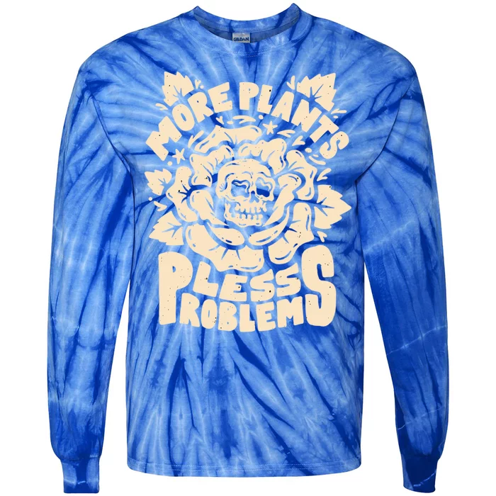 More Plants Less Problems Houseplant Nature Gift Tie-Dye Long Sleeve Shirt