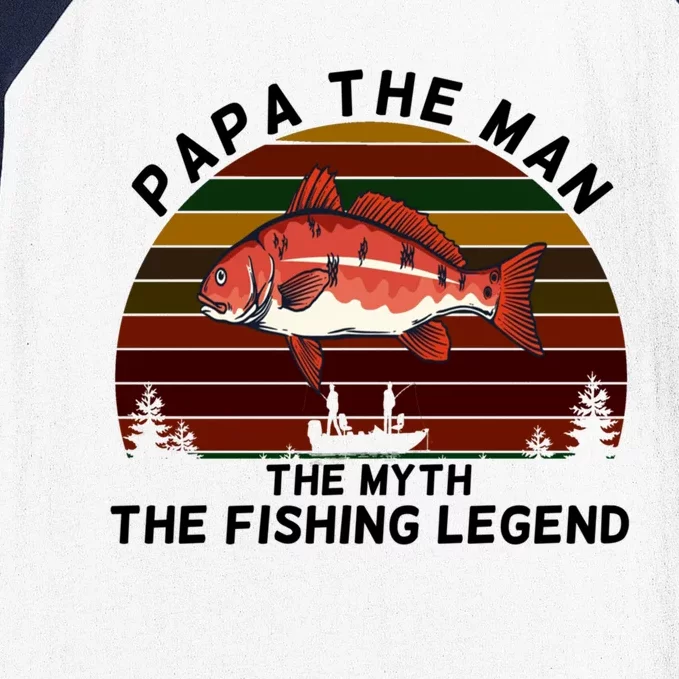 Meaningful Papa Myth Legend Redfish Fishing Gift Baseball Sleeve Shirt