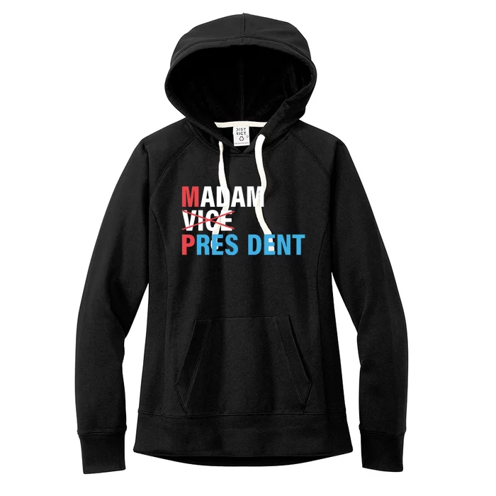 Madam President Women's Fleece Hoodie