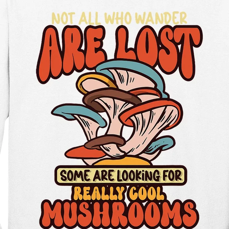 Mushroom Picker Mushroom Farmer Mushroom Picking Long Sleeve Shirt