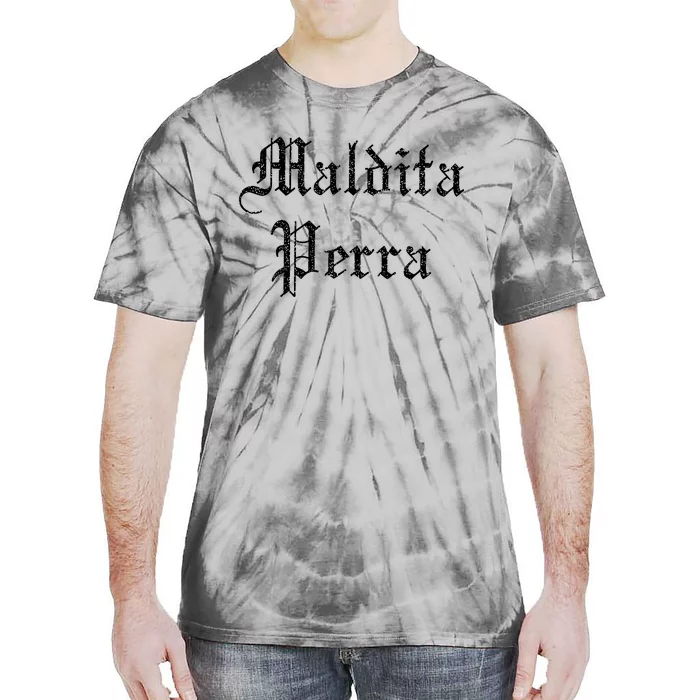 Maldita Perra Tie-Dye T-Shirt