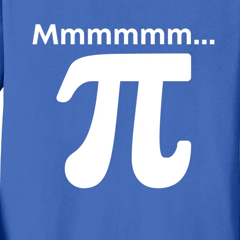 Mmmmm Pi Mathematics Funny Math Nerd Geek Pi Day Cute Gift Kids Long Sleeve Shirt