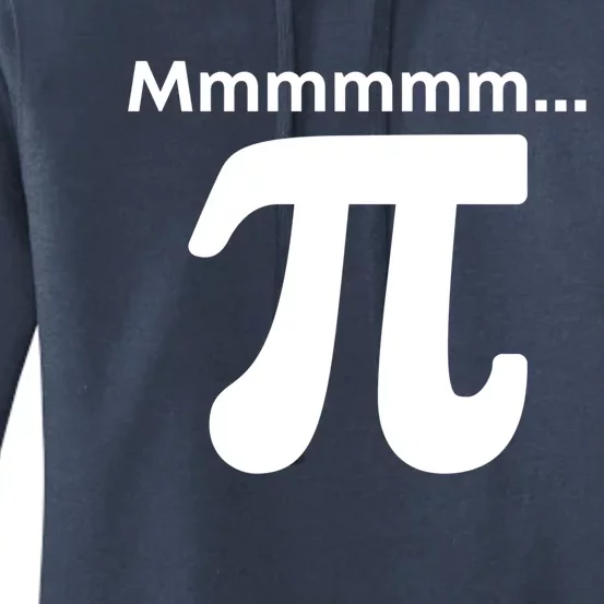 Mmmmm Pi Mathematics Funny Math Nerd Geek Pi Day Cute Gift Women's Pullover Hoodie