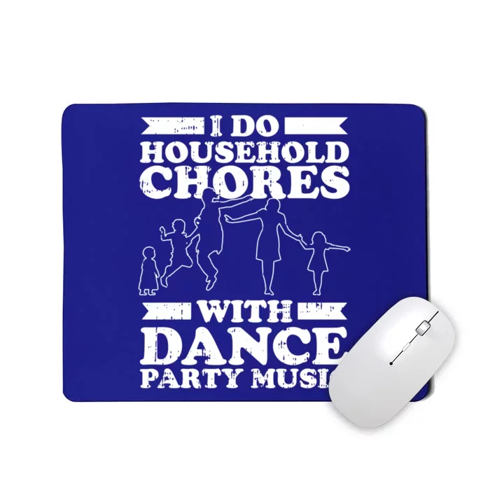 Mother Party Mama Mommy Mother's Day Gift Dance Mom Cute Gift Mousepad