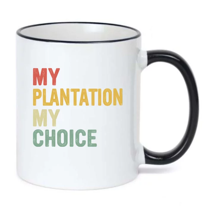 My Plantation My Choice Black Color Changing Mug