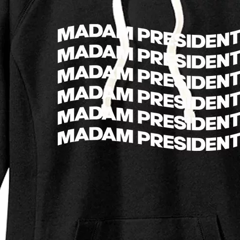 Madam President Women's Fleece Hoodie